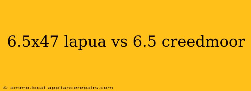 6.5x47 lapua vs 6.5 creedmoor